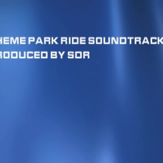 THEME-PARK-RIDE-SOUNDTRACK-By-SDR